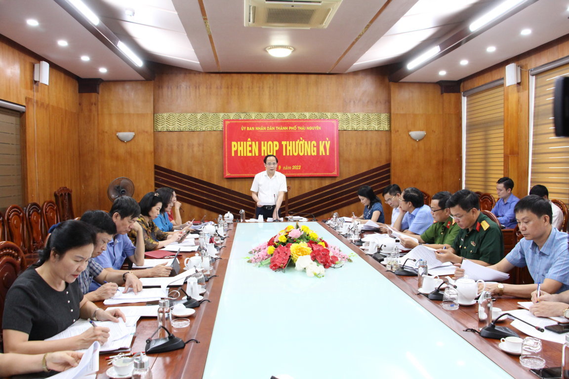 UBND thành phố Thái Nguyên họp phiên thường kỳ tháng 9 năm 2022